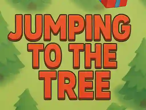 Cluiche Jumping To The Tree ar líne