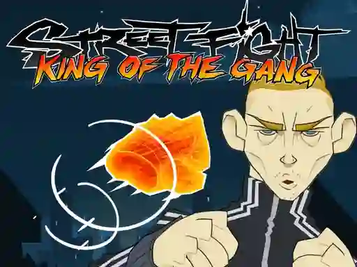 Cluiche Street Fight: King of the Gang ar líne