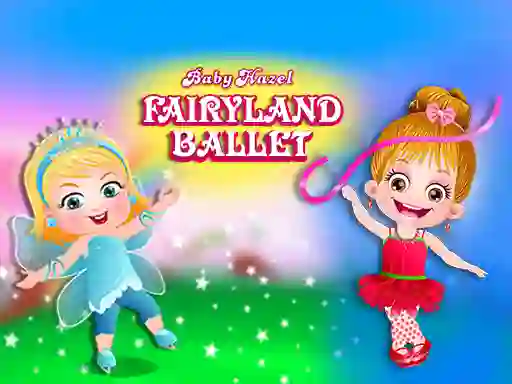 Cluiche Baby Hazel Fairyland Ballet ar líne