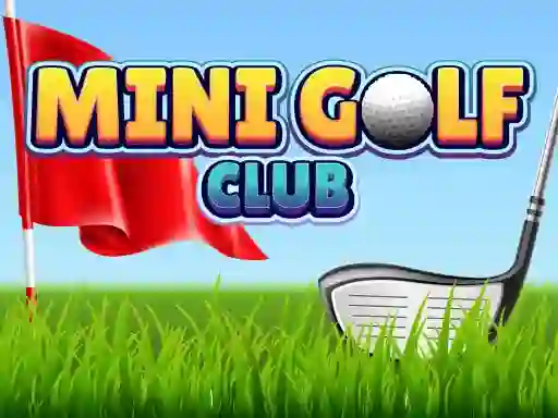 Cluiche Mini Golf Club ar líne