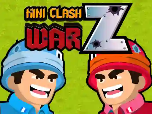 Cluiche Mini Clash War Z ar líne