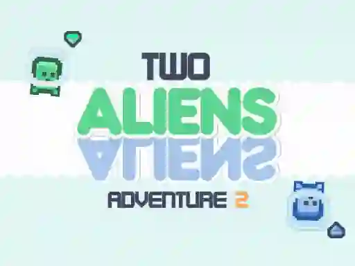 Cluiche Two Aliens Adventure 2 ar líne