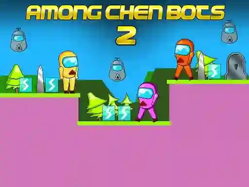 Cluiche Among Chen Bots 2 ar líne
