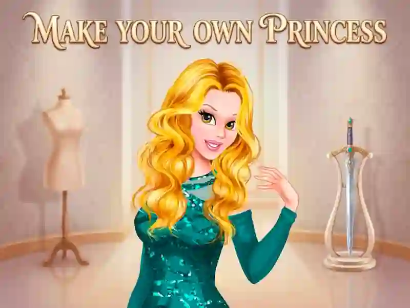 Cluiche Make Your Own Princess ar líne
