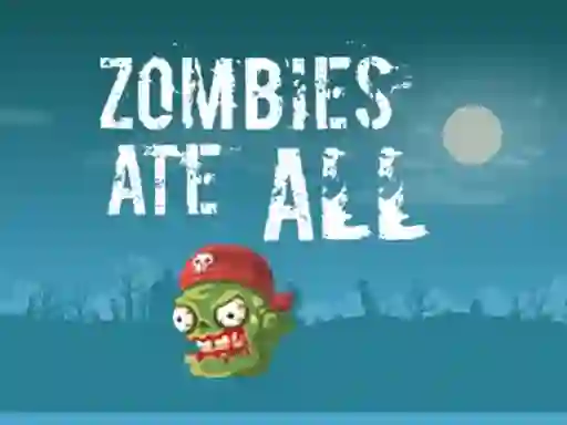 Cluiche Zombies Ate All ar líne