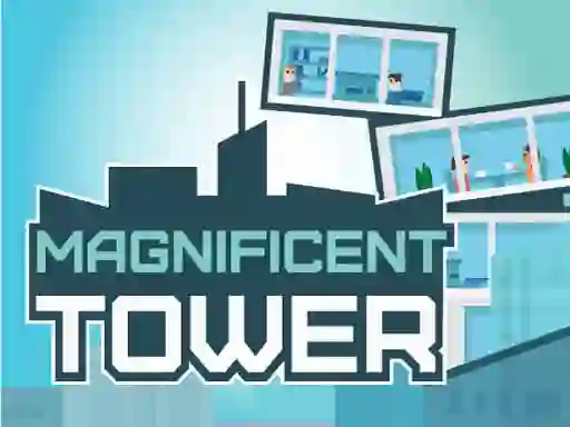 Cluiche Magnificent Tower ar líne