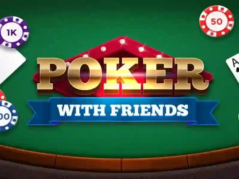 Cluiche Poker with Friends ar líne