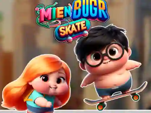 Cluiche Mien Bugr Skate ar líne