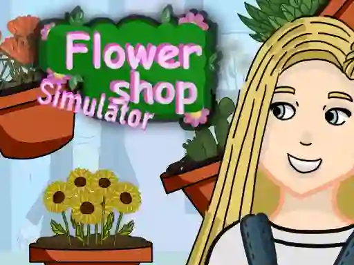 Cluiche Flower Shop Simulator ar líne