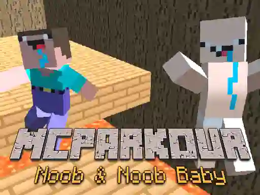 Cluiche MCParkour Noob & Noob Baby ar líne