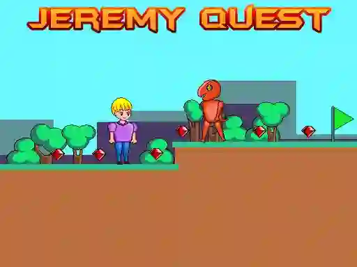 Cluiche Jeremy Quest ar líne