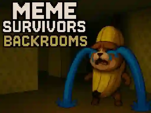Cluiche Meme Survivors: Backrooms ar líne