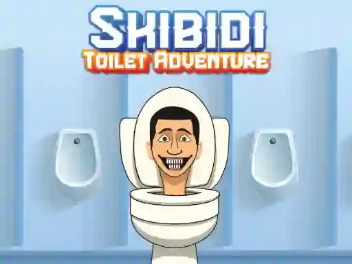 Cluiche Skibidi Toilet Adventure ar líne