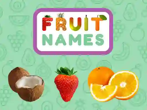 Cluiche Fruit Names ar líne