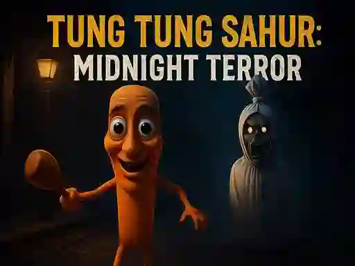Cluiche Tung Tung Sahur: Midnight Terror ar líne