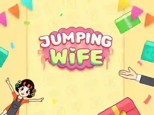 Cluiche Jump Wife ar líne