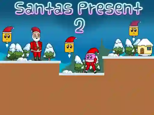 Cluiche Santas Present 2 ar líne