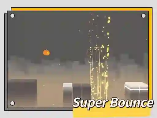 Cluiche Super Bounce ar líne