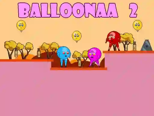 Cluiche Balloonaa 2 ar líne