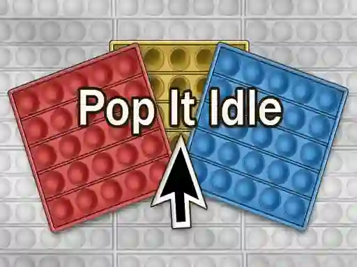 Cluiche Pop It Idle ar líne