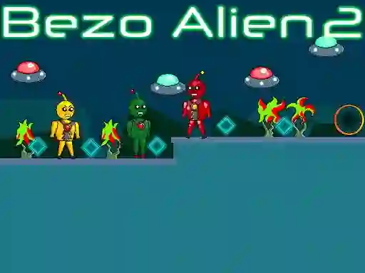 Cluiche Bezo Alien 2 ar líne