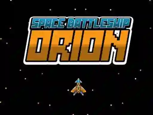 Cluiche Space Battleship Orion ar líne