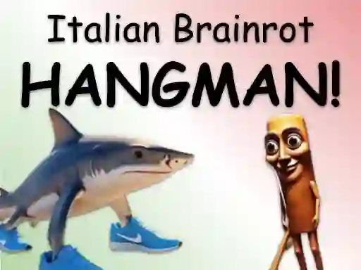 Cluiche Italian Brainrot Hangman! ar líne