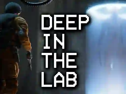 Cluiche Deep in the lab ar líne