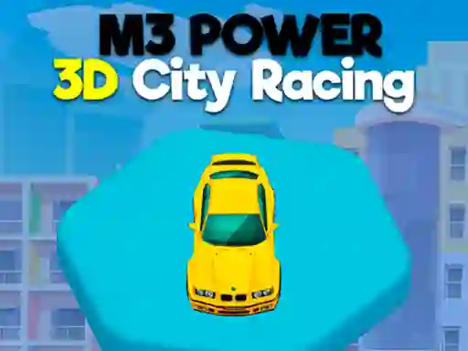 Cluiche M3 Power 3D City Racing ar líne