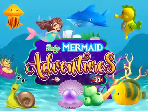 Cluiche Baby Mermaid Adventures ar líne