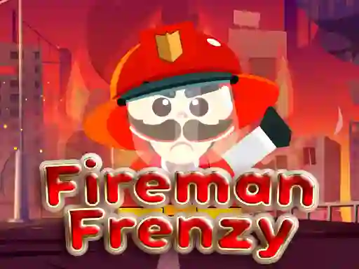 Cluiche Fireman Frenzy ar líne