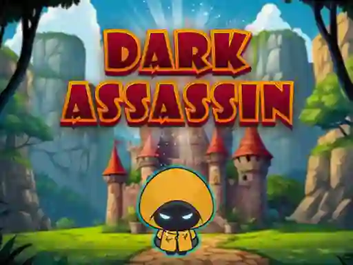 Cluiche Dark Assassin ar líne