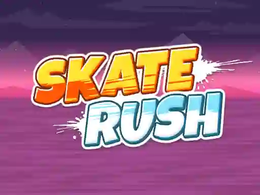 Cluiche Skate Rush ar líne