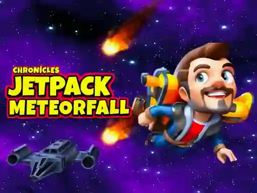 Cluiche Jetpack Meteorfall ar líne