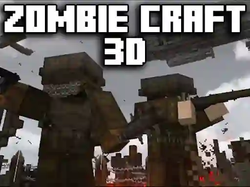 Cluiche Zombie Craft 3d ar líne