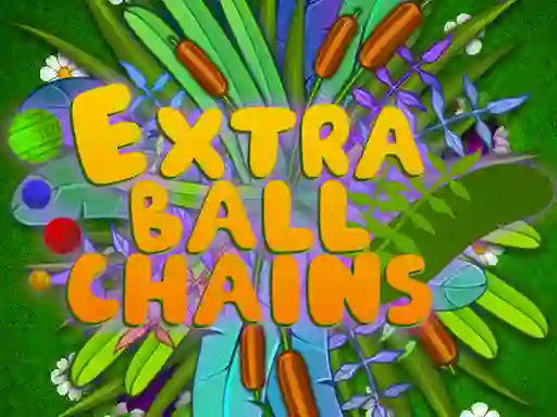 Cluiche Extra Ball Chains ar líne