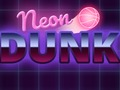 Cluiche Neon dunk ar líne