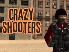 Cluiche Shooters Crazy  ar líne
