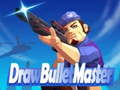 Cluiche Tarraing Máistir Bullet  ar líne