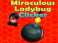 Cluiche Cliceálaí Miraculous Ladybug  ar líne