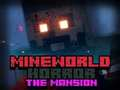 Cluiche Uafás MineWorld An Ard-Mhéara  ar líne