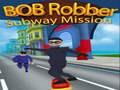 Cluiche Misean Subway Bob Robber  ar líne