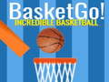 Cluiche Ciseán Téigh! BasketBall Dochreidte  ar líne