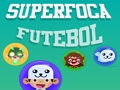 Cluiche Superfoca futeball ar líne