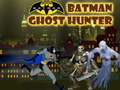 Cluiche Cluiche Batman Ghost hunter  ar líne