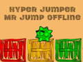Cluiche Hyper jumper Mr Jump as líne  ar líne