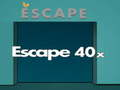 Cluiche Éalú 40x  ar líne