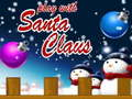 Cluiche Seinn le Santa Claus  ar líne