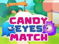 Cluiche Cluiche Súile Candy Match  ar líne