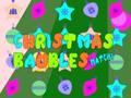 Cluiche Cluiche Baubles na Nollag 3 ar líne  ar líne